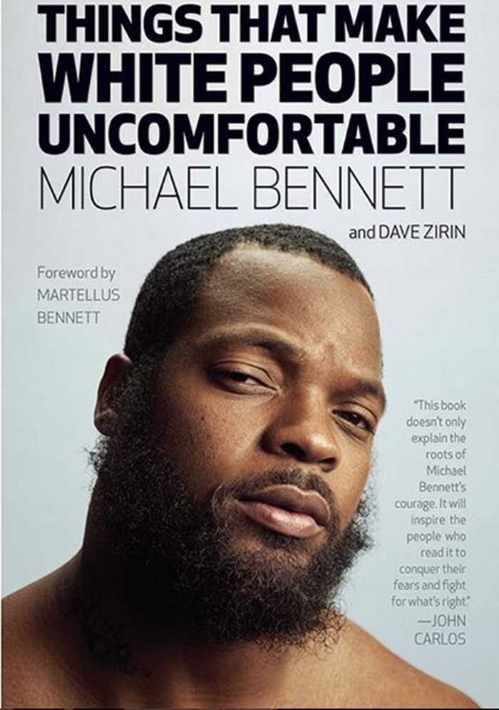 Michael Bennett Going to Make White People Uncomfortable